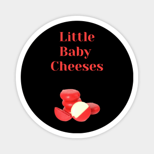 Little Baby Cheeses Magnet